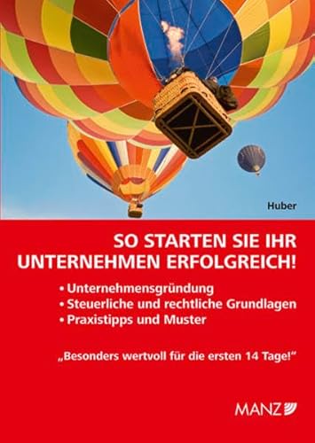 Beispielbild fr So starten Sie ihr Unternehmen erfolgreich! (f. sterreich) zum Verkauf von medimops