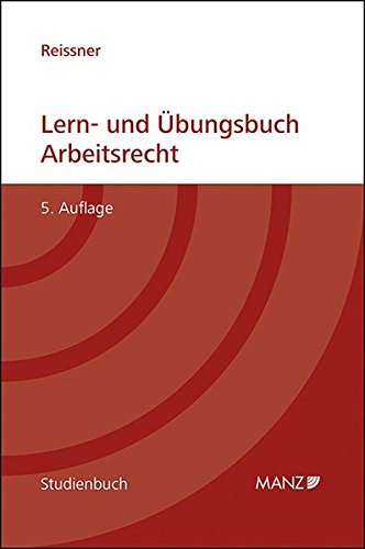 Stock image for Lern- und bungsbuch Arbeitsrecht (Manz Studienbcher) for sale by medimops