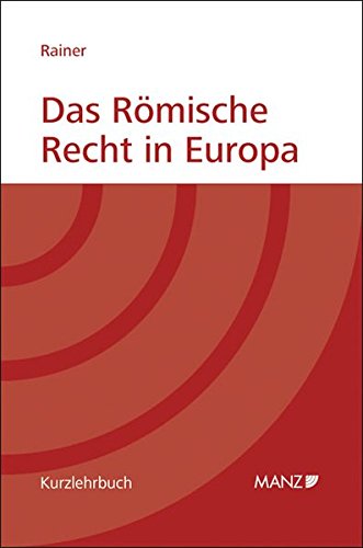 9783214007850: Das Rmische Recht in Europa