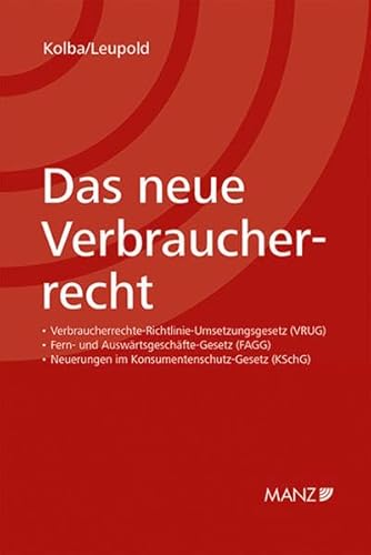 9783214010935: Das neue Verbraucherrecht (f. sterreich)