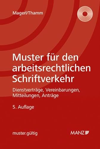 9783214011123: Muster fr den arbeitsrechtlichen Schriftverkehr: mit compact disc