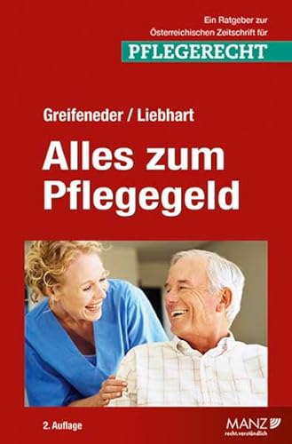 Stock image for Alles zum Pflegegeld: Alle wichtigen Regelungen praxisnah im berblick for sale by medimops