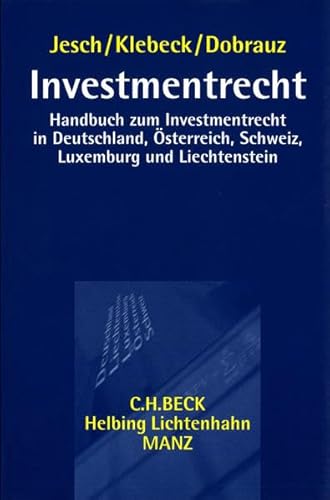 9783214025458: Investmentrecht: Handbuch zum Investmentrecht in Deutschland, sterreich, Schweiz, Luxemburg und Liechtenstein