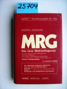 Mietrechtsgesetz (MRG): Mit WohnungsgemeinnuÌˆtzigkeitsgesetz, und anderen mietrechtlichen Regelungen, den neuen WohnbaufoÌˆrderungsvorschriften (insb ... (Manzsche Gesetzausgaben) (German Edition) (9783214032074) by Austria