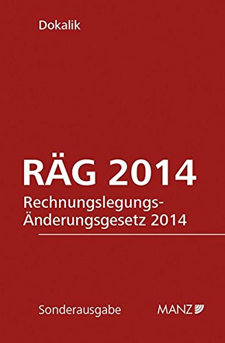 Beispielbild fr RG 2014 Rechnungslegungs-nderungsgesetz 2014 (Manzsche Sonder-Gesetzausgaben) zum Verkauf von Buchmarie