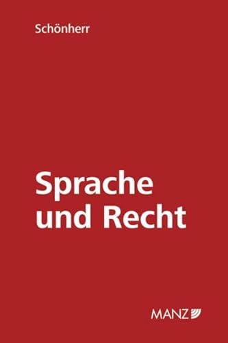9783214061081: Sprache und Recht: Aufstze und Vortrge - Schnherr, Fritz