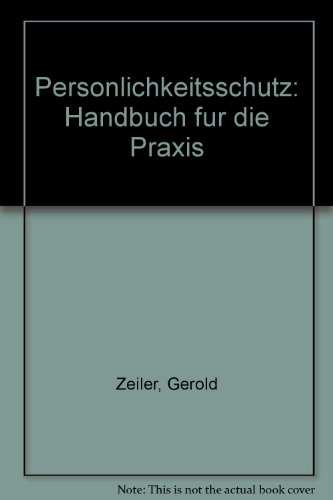 Stock image for Persnlichkeitsschutz: Handbuch fr die Praxis for sale by NEPO UG