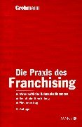 9783214061777: Die Praxis des Franchising.