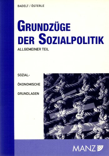 Beispielbild fr Grundzge der Sozialpolitik Allgemeiner Teil: Soziokonomische Grundlagen zum Verkauf von NEPO UG