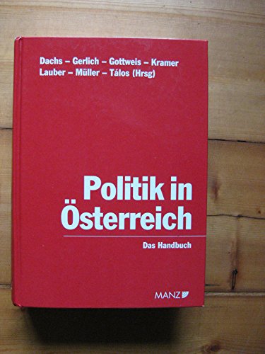 Stock image for Politik in sterreich: Das Handbuch Das Handbuch for sale by Antiquariat Mander Quell