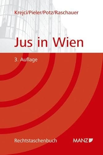 Beispielbild fr Jus in Wien: Der Wegweiser fr ein erfolgreiches Studium zum Verkauf von medimops