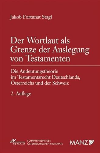 9783214089269: Der Wortlaut als Grenze der Auslegung von Testamenten