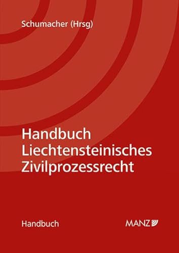 Stock image for Liechtensteinisches Zivilprozessrecht for sale by Jasmin Berger