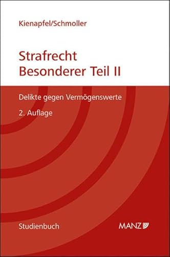 Stock image for Kienapfel, D: Studienbuch Strafrecht - Besonderer Teil II (sterr.) for sale by Jasmin Berger