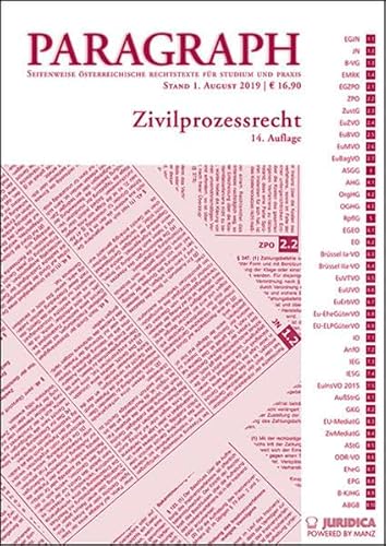 Stock image for Paragraph - Zivilprozessrecht: Paragraph. Seitenweise sterreichische Rechtstexte fr Studium und Praxis (Edition Juridica) for sale by medimops