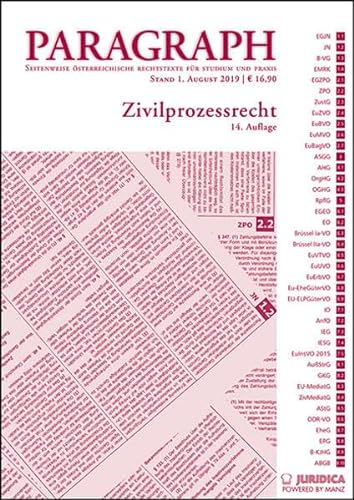 Stock image for Paragraph - Zivilprozessrecht: Paragraph. Seitenweise sterreichische Rechtstexte fr Studium und Praxis (Edition Juridica) for sale by medimops