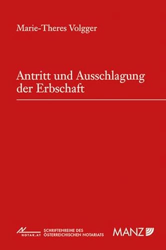 9783214106140: Antritt und Ausschlagung der Erbschaft