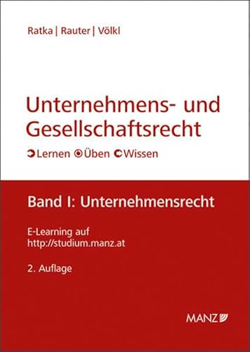 Stock image for Unternehmens- und Gesellschaftsrecht Band 1: Unternehmensrecht: Lernen - ben - Wissen for sale by medimops