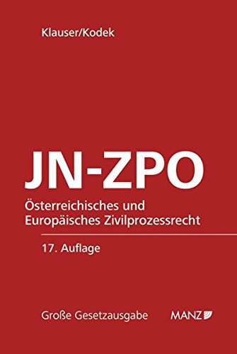9783214128500: JN-ZPO Jurisdiktionsnorm und Zivilprozessordnung: samt Einfhrungsgesetzen und Nebengesetzen, sowie den Vorschriften des Europischen Zivilprozessrechts