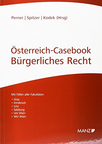 9783214131661: sterreich-Casebook Brgerliches Recht: Lernen - ben - Wissen, Band 4