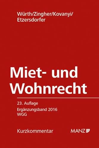 Imagen de archivo de Miet- und Wohnrecht ERGNZUNGSBAND 2016 WGG a la venta por Buchpark