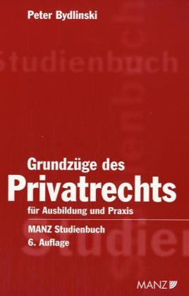 Stock image for Grundzge des Privatrechts fr Ausbildung und Praxis for sale by medimops