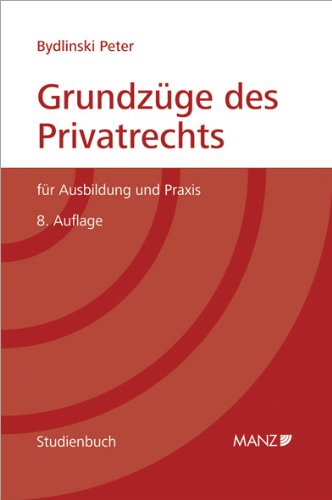 Beispielbild fr Grundzge des Privatrechts fr Ausbildung und Praxis zum Verkauf von medimops