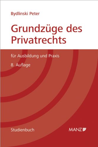 Stock image for Grundzge des Privatrechts fr Ausbildung und Praxis for sale by medimops
