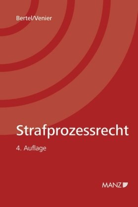 Beispielbild fr Strafprozessrecht (sterreichisches Recht) von Christian Bertel (Autor), Andreas Venier (Autor) Verteidiger Strafprozess sterreichisches Strafprozessrecht Strafverteidiger sterreichische Juristen-Zeitung Strafrecht Kriminologie Jurastudenten Der groe Vorteil des Bertel/Venier ist es, hinter dem "Strafprozess der Paragrafen", den wirklichen, den von Behrden und Verteidigern gebten Strafprozess sichtbar zu machen. Auf die zentralen Probleme des Strafprozessrechts geht das Buch dennoch ausfhrlich ein. "Insgesamt betrachtet handelt es sich um ein sehr anregendes Werk, das einen ausgezeichneten berblick zu Fragen und Problemen des sterreichischen Strafprozessrechts liefert. Kritisch denkende Studenten, Strafverteidiger und wohlgesonnene Praktiker werden eine Freude beim Lesen dieses Lehrbuchs haben!" (JZ - sterr. Juristen-Zeitung Nr. 4/2012, Elisabeth Kck) Verteidiger Strafprozess sterreichisches Strafprozessrecht Strafverteidiger sterreichische Juristen-Zeitung Strafrecht Krim zum Verkauf von BUCHSERVICE / ANTIQUARIAT Lars Lutzer