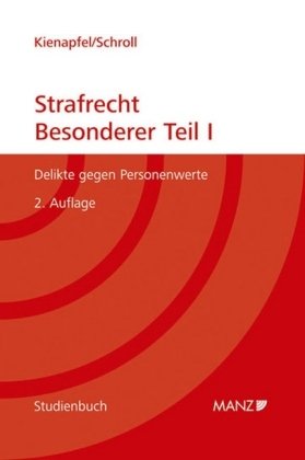 Stock image for Studienbuch Strafrecht - Besonderer Teil I: Delikte gegen Personenwerte for sale by medimops