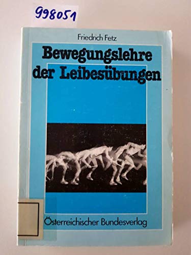 9783215015106: Bewegungslehre der Leibesbungen (Livre en allemand)