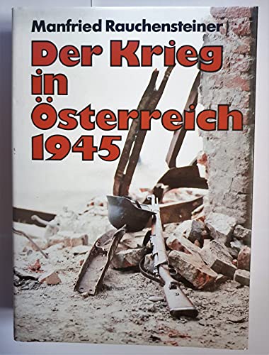 Beispielbild für Der Krieg in Österreich 1945 zum Verkauf von medimops