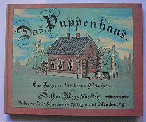 Imagen de archivo de Das Puppenhaus. a la venta por Antiquariat Leon Rterbories