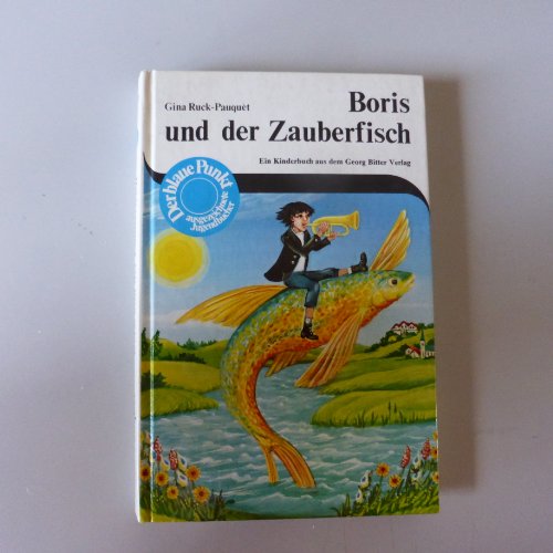 9783215030239: Boris der Zauberfisch - Ruck-Pauquet Gina