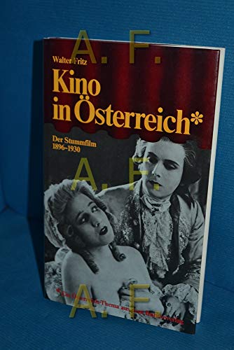 9783215044298: Kino in Österreich, 1896-1930: Der Stummfilm (German Edition)