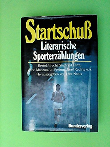 9783215050206: Startschuss - Literarische Sporterzhlungen