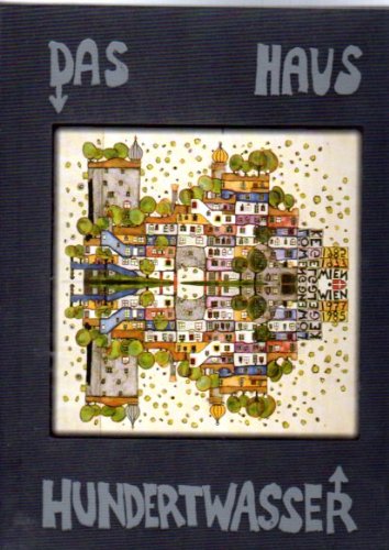 Stock image for Das Hundertwasser-Haus. 1. Auflage. for sale by Antiquariat Fluck