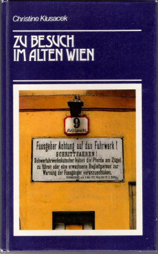 Stock image for Zu Besuch Im Alten Wien for sale by Bookmans