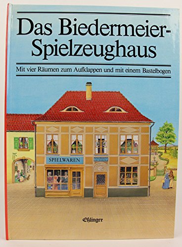 Imagen de archivo de Das Biedermeier-Spielzeughaus a la venta por medimops