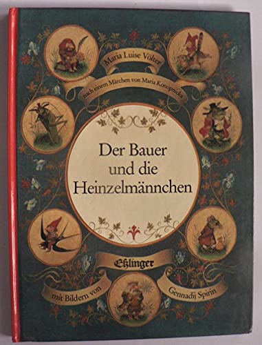 Stock image for Der Bauer und die Heinzelmnnchen for sale by Elke Noce