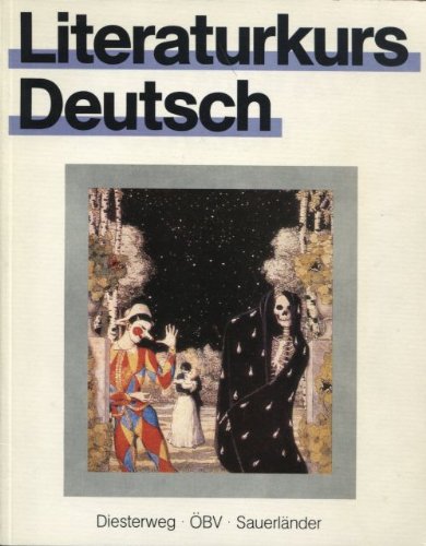 Literaturkurs Deutsch: Literaturkurs Deutsch (9783215067693) by Haussermann; Dietrich