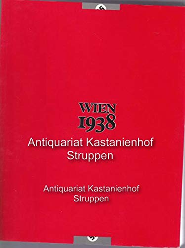 Beispielbild fr Wien 1938. Katalog zur 110. Sonderausstellung des Historischen Museums der Stadt Wien. Wissenschaftliche Realisierung durch das Dokumentationsarchiv des sterreichischen Widerstandes. zum Verkauf von Antiquariat  Lwenstein