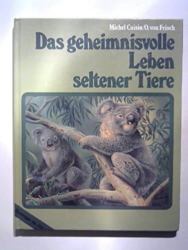 Imagen de archivo de Das geheimnisvolle Leben seltener Tiere a la venta por medimops