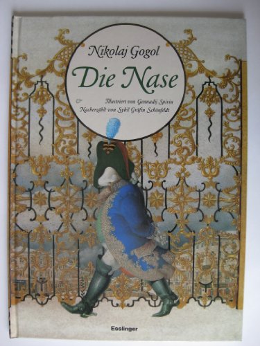 Die Nase. (9783215074714) by Gennadij Spirin