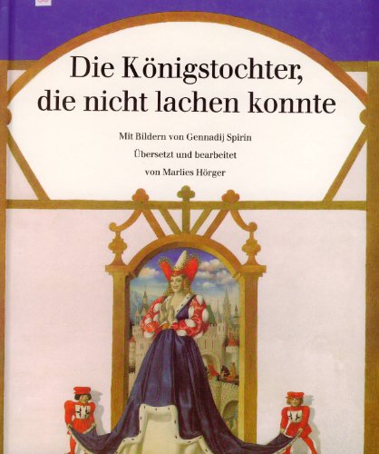 Die Königstochter,die nicht lachen konnte.