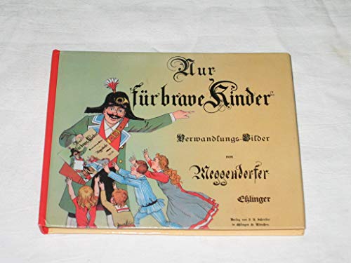 Imagen de archivo de Nur fr brave Kinder. Verwandlungsbilder. Mini-Ausgabe a la venta por medimops