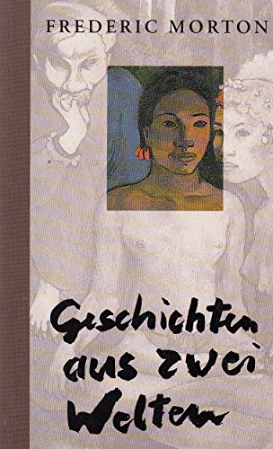 Geschichten aus zwei Welten (9783215116223) by Frederic Morton