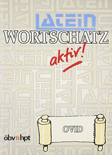 Stock image for Latein-Wortschatz aktiv: Ovid. (Lernmaterialien) for sale by medimops