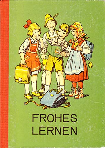 Frohes Lernen. - Battista,; Kolar, und Pöschl,.