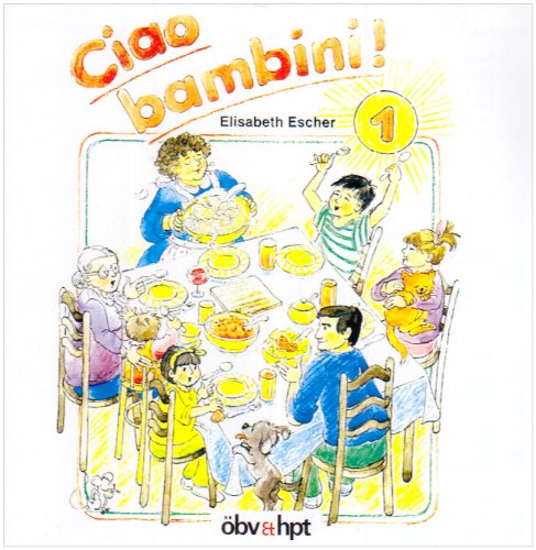 9783215122507: Ciao bambini Bd 1. 1 CD